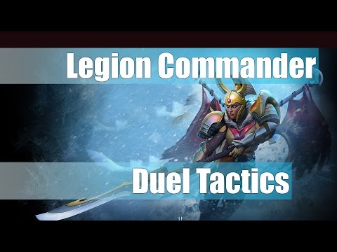 Legion Commander Duel Tactics