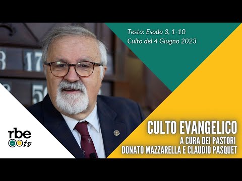 Esodo 3, 1-10 | Culto Evangelico Valdese - 4 giugno 2023