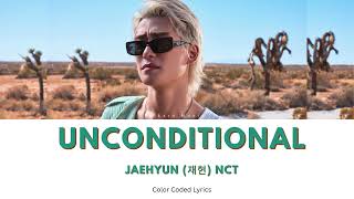 Download lagu JAEHYUN (재현) 'Unconditional' (Color Coded Lyrics) 4K mp3