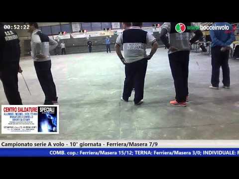 Campionato serie A 2014-15 - Ferriera Vs Masera - 3° Turno - Prove Tradizionali