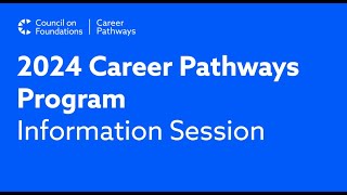 Career Pathways 2024 Program Information Session