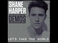 Shane Harper - Let's Take The World Tonight ...