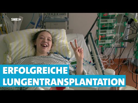 Lungen-Transplantation geglückt | SWR | Landesschau Rheinland-Pfalz