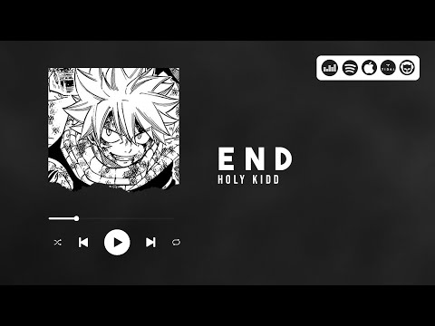 Holy Kidd - END (AMV Fairy Tail)