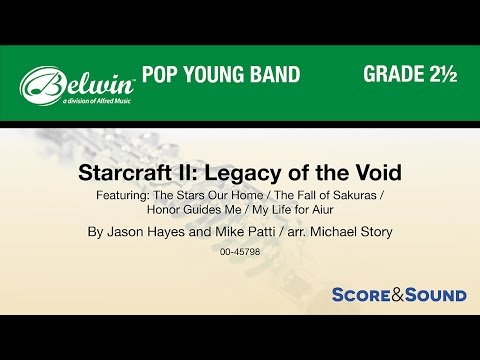 Starcraft II: Legacy of the Void, arr. Michael Story – Score & Sound