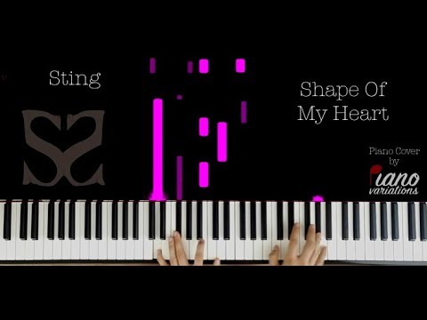 Piano Cover | Sting - Shape Of My Heart (by Piano Variations)