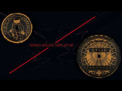 Stije - In The Bad Place [ Tekno Sucks 100% Stije ]