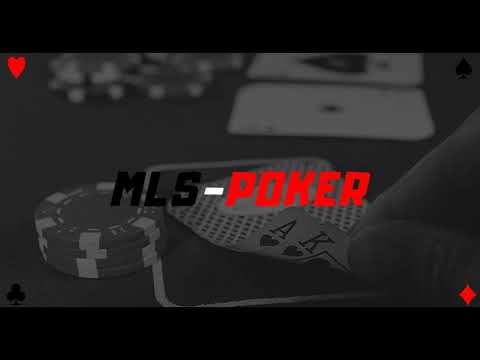 MLS - POKER