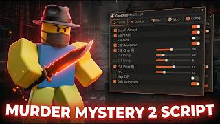 Murder Mystery 2 Script 2026 | New ESP + Kill Aura After Update