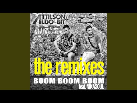 Boom Boom Boom (Luigi Pilo Remix) (feat. Nikasoul)