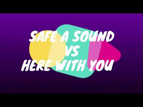 Capital Cities - Safe And Sound vs Yves V x Florian Picasso - Here Whit You