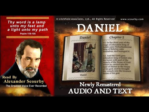 27 | Book of Daniel | Read by Alexander Scourby | AUDIO & TEXT | FREE on YouTube | GOD IS LOVE!