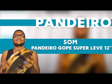 Som Pandeiro do GOPE SUPER LEVE 12" Polegadas