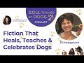Jill Hedgecock - Fiction That Heals, Teaches & Celebrates Dogs