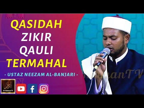 Ustaz Neezam Al Banjari - QASIDAH ZIKIR QAULI TERMAHAL