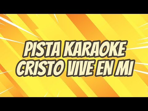 Pista Karaoke / Pasillo / Cristo vive en mi / Stalin Vega