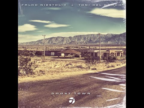Falko Niestolik x Toni Del Gardo - Ghost Town