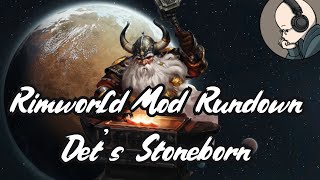Det's Xenotypes Stoneborn - Rimworld Mod Rundown [1.5]