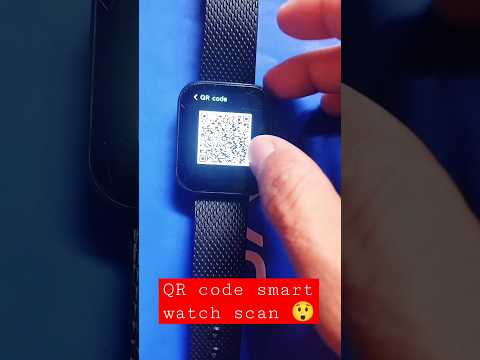 ALL SMARTWATCH QR📱 CODE SCANNER #treanding #experiment #shorts