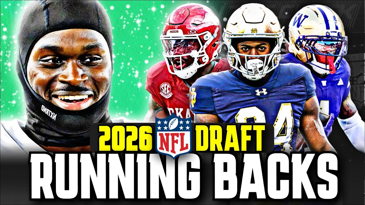 2026 NFL Draft - Ranking the Top 8 Running Backs