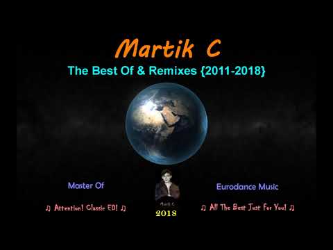 Martik C   The Best Of & Remixes EDDim Records (2011  -  2018)  2 CD