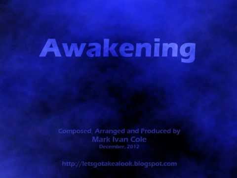Awakening by Mark Ivan Cole