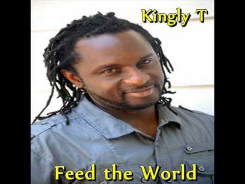 Kingly T Feed the Worldpromo