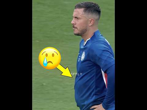 Eden Hazard is Only 34😢💔