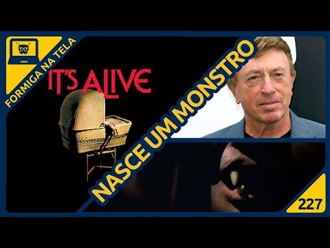 Nasce Um Monstro (Larry Cohen) | Formiga na Tela 227 - Formiga Elétrica