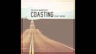 Coasting By Alleyes Manifest Feat. Nova