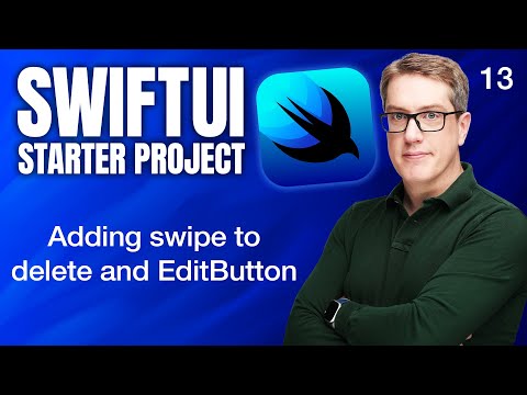 Adding swipe to delete and EditButton - SwiftUI Starter Project 13/14 thumbnail