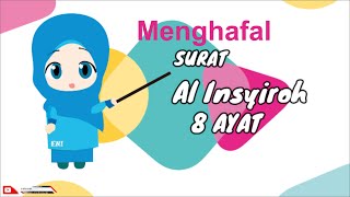 Download lagu Menghafal Surat Al Insyiroh mp3 Download lagu Menghafal Surat Al Insyiroh mp3