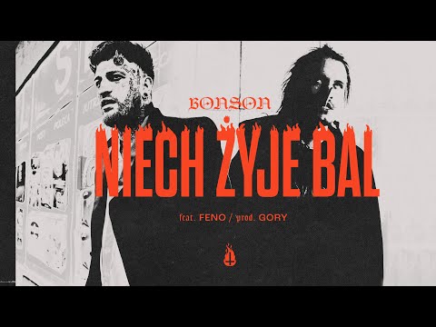 Bonson feat. Feno - Niech Żyje Bal (prod. Gory)