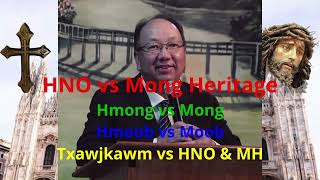 HNO vs Mong Heritage. 