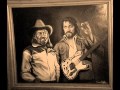 Waylon and Willie The Year That Clayton Delaney Died   YouTube