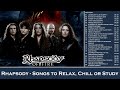 Rhapsody Of Fire Songs To Relax Chill Or Study