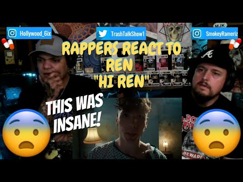 Rappers React To Ren "Hi Ren"!!!