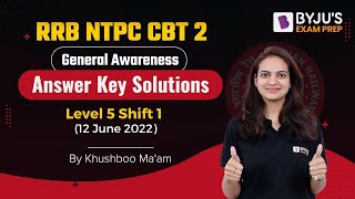 RRB NTPC Answer Key CBT 2 | RRB NTPC CBT 2 GK Analysis | GK Asked on 12 June Shift 1 (Level 5) | BEP