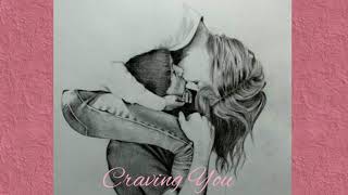 Craving You - Thomas Rhett