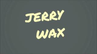 Jerry Wax - Pump Up The Volume! [Electro House/Bigroom]