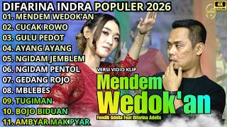 Download lagu MENDEM WEDOK'AN - CUCAK ROWO - GULU PEDOT || DIFARINA INDRA - OM ADELLA TERBARU 2026 mp3