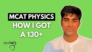 Tips and resources to ace MCAT Physics from a 97th percentile scorer