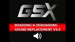 GSX Boarding Sound Replacement V3.3 video