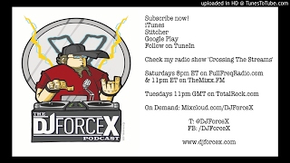 The DJ Force X Podcast #71 - Seething Akira #2