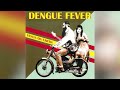 Clipped Wings - Dengue Fever (2008)