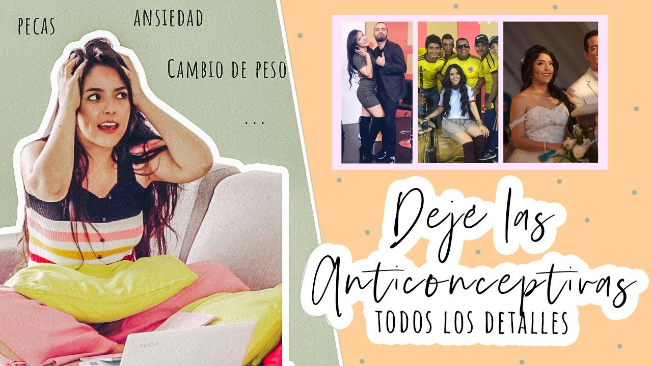 Dejé las pastillas anticonceptivas - Efectos secundarios en mi