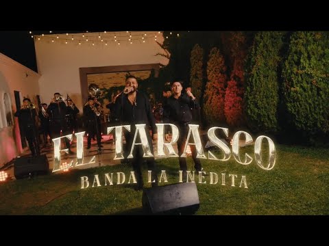 El Tarasco - Banda Inédita ( Video Musical En Vivo )