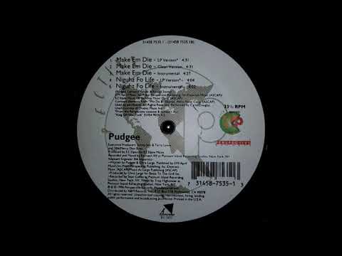 Pudgee - Make Em Die (Ez Elpee Production) (1996) [HQ]