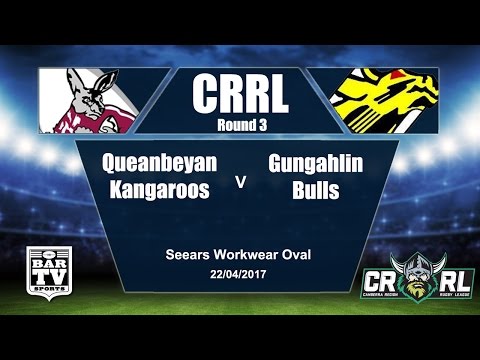 2017 Canberra RL Round 3 - 1st Grade - Queanbeyan Kangaroos Vs Gungahlin Bulls