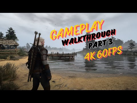 THE WITCHER 3 Next Gen Upgrade Gameplay Walkthrough Part 3 FULL GAME 4K 60FPS PC   No Commentary